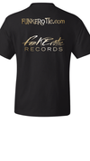 BLACK / GOLD METALLIC FUNKEROTIC RECORDS T-SHIRTS