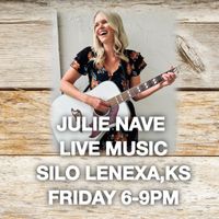 Julie Nave LIVE MUSIC at Silo