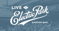 Nick & Julie Nave LIVE at Electric Park