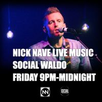 Nick Nave LIVE at Social Waldo