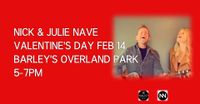 Nick & Julie Nave LIVE at Barley's Overland Park