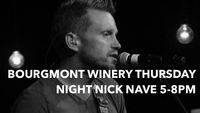 Nick Nave LIVE at Bourgmont Winery