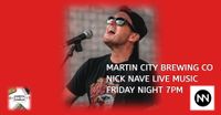 Nick Nave LIVE at Martin City Brewing Co