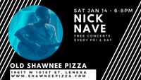 Nick Nave LIVE at Old Shawnee Pizza in Lenexa