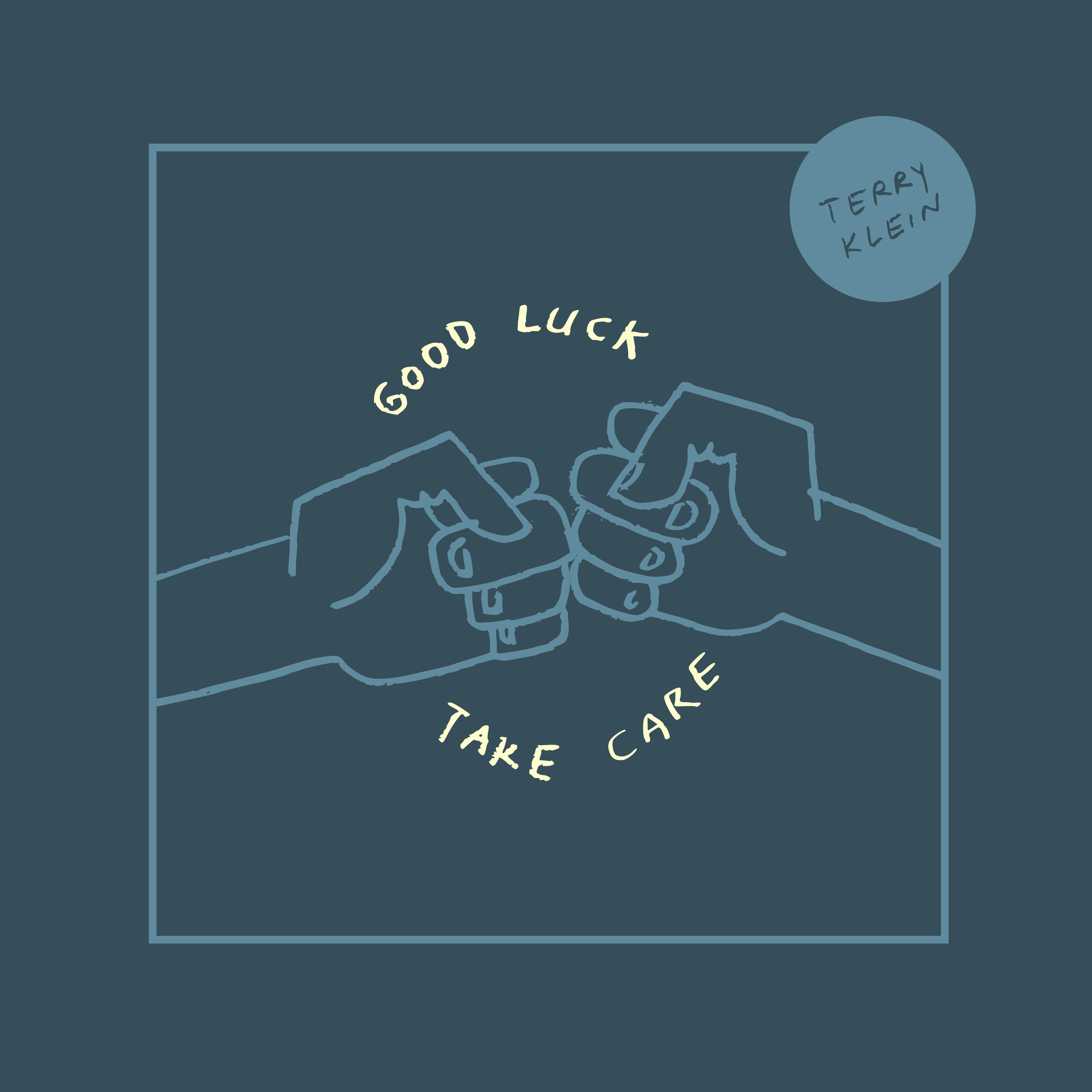 Good Luck, Take Care: CD - Terry Klein