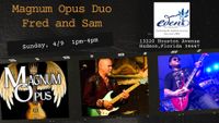 Magnum Opus - Duo with Sam  