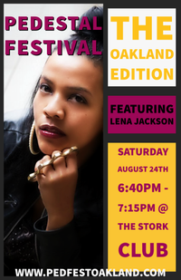 Pedastal Festival- Oakland Edition