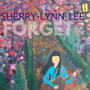 Forget (Single) - Artwork: Sherry-Lynn Lee
