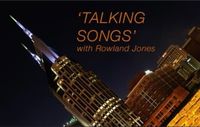 Talking Songs with Rowland Jones and Richard Knott