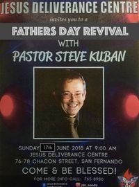 Fathers Day Revival with Dr. Steve Kuban