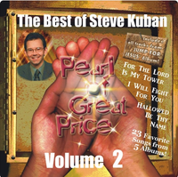 Pearl of Great Price (written February 1983) Steve Kuban: Story Behind the Song