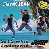 Jump For Jesus - With Performance Tracks by Steve Kuban