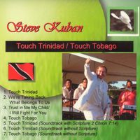Touch Trinidad by Steve Kuban