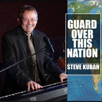 Guard Over This Nation by Steve Kuban