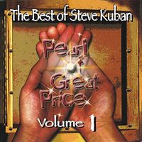 The Best of Steve Kuban Vol 1: CD