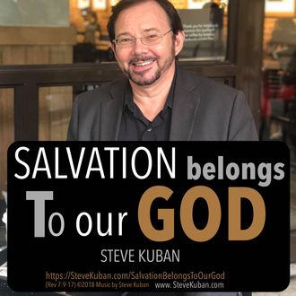 Salvation Belongs to our God ~ $0.99