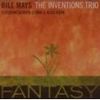 "Fantasy"-The Inventions Trio