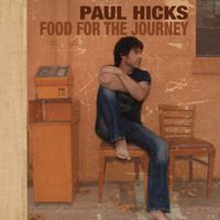 Food for the Journey by Paul Hicks