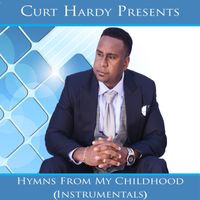Hymns From My Childhood (Instrumental) by Curt Hardy