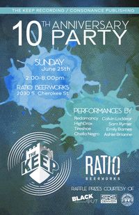 The Keep Recording 10th Anniversary Party 
