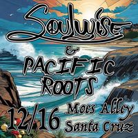 Soulwise & Pacific Roots 