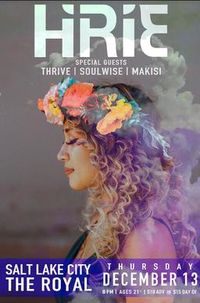 HIRIE w/ Thrive, Soulwise and Makisi