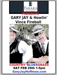 Gary Jay & Howlin' Vince Fireball