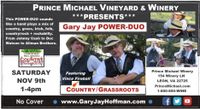 Gary Jay POWER-DUO at Prince Michael Winery