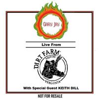 Gary Jay Live from DIRT FARM by Gary Jay Hoffman