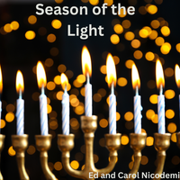 Season of the Light  by Ed and Carol Nicodemi