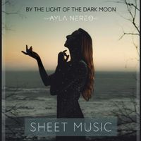 SHEET MUSIC - By the Light of the Dark Moon