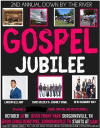 2nd Annual Down by the River Gospel Jubilee