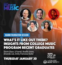 What's It Like Out There? Insights From College Music Program Recent Graduates