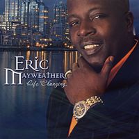 Life Changing by Eric Mayweather