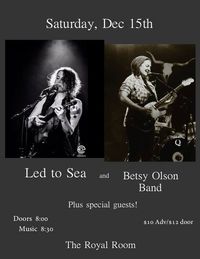 Led to Sea, Betsy Olson Band and Special Guests!