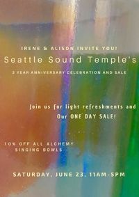 3rd Anniversary Celebration Sound Sessions w/Irene & Maria & Crystal Alchemy Bowl Sale