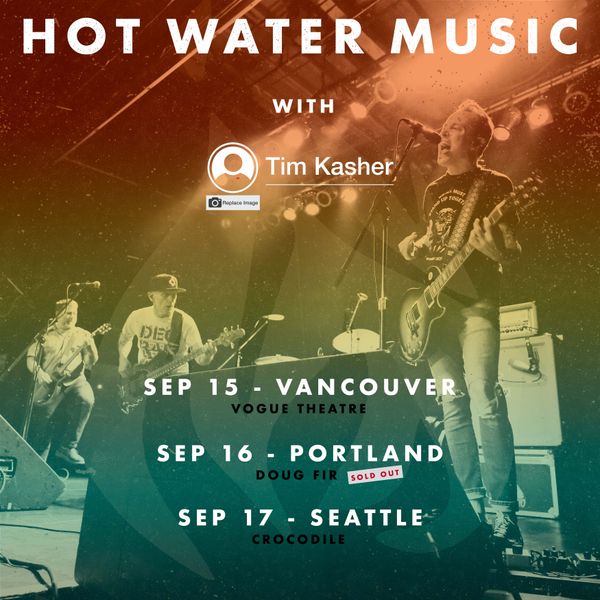Hell yeah, playing a few shows with Hot Water Music in September, 2022!