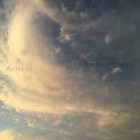 Arrival by Joe Heinemann