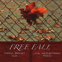 Free Fall by Tarik Banzi and Joe Heinemann