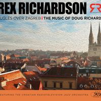 Bugles Over Zagreb by Rex Richardson