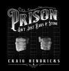 Larger size T-Shirt - Prison Ain't Just Bars & Stone