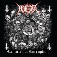 Canticles Of Corruption by Maniaxe
