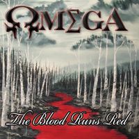 The Blood Runs Red by Omega