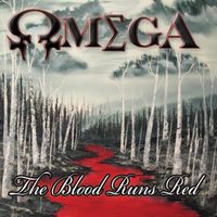 The Blood Runs Red by Omega