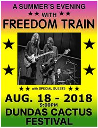 "A Summer's Evening" with Freedom Train @ Dundas Cactus Festival