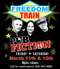Freedom Train @ Pub Fiction!