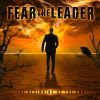 The Beginning Of The End by Fear The Leader