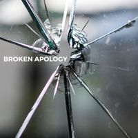 Broken Aplogy by Zak Sloan