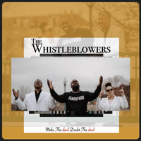 Make The Devil Doubt The Devil - The Whistleblowers by Mars Gospel Records