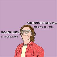 Jackson Lundy ft. Rae Fawn @ Junction City Music Hall